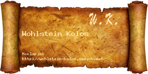 Wohlstein Kolos névjegykártya